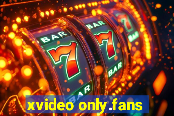 xvideo only.fans